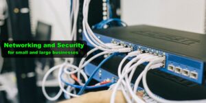 Networking and Security